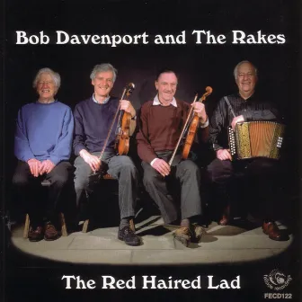 The Red Haired Lad by The Rakes