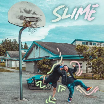 Slime by Aeon & Savelli