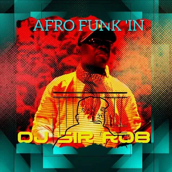 Afro Funk 'in by Steve Jones