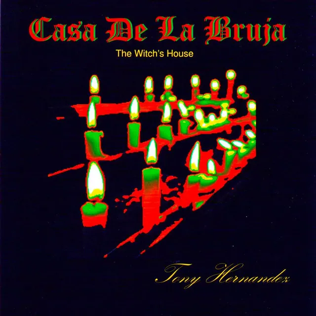 Casa De La Bruja / the Witch's House