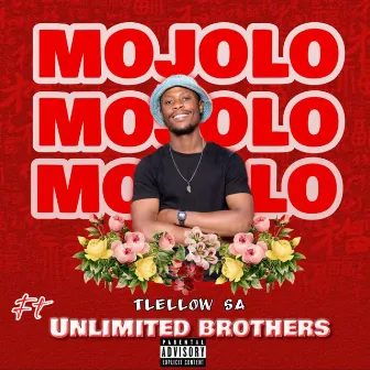 Mojolo by Unlimited brothers