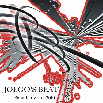 Baby i'm yours by Joego's Beat