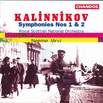 Kalinnikov: Symphonies by Vasily Kalinnikov