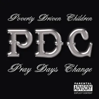 Pray Days Change by PDC