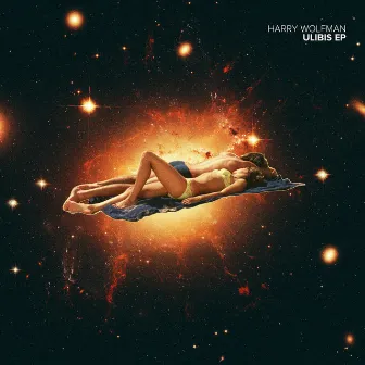 Ulibis EP by Harry Wolfman