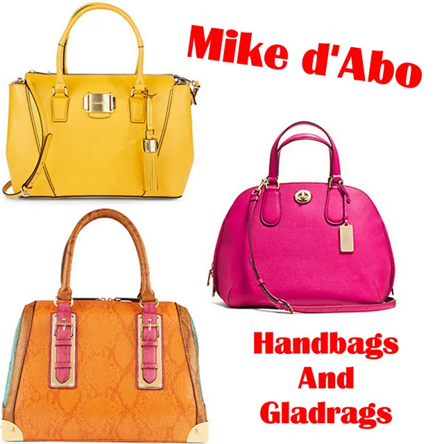 Handbags and Gladrags