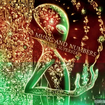 Music And Numbers by Yung Superstar