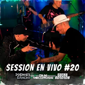 Session en Vivo #20 - Suena Rototon (En Vivo) by Dani Records