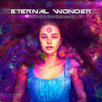 Faithful Daydreamer by Eternal Wonder