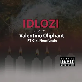 Idlozi Lami by Valentino Oliphant