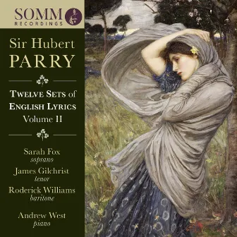 Parry: 12 Sets of English Lyrics, Vol. 2 by Sarah Fox