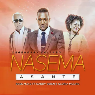 Nasema Asante by Daddy Owen