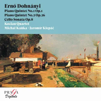 Ernő Dohnányi: Piano Quintets Nos. 1 & 2, Cello Sonata by Jaromir Klepac