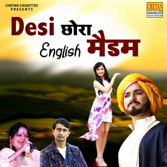 Desi Chhora English Madam by Lekhraj Gurjar