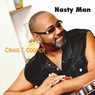 Nasty Man by Craig T Cooper