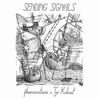 Sending Signals by Tyr Kohout