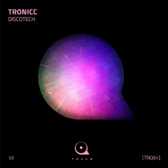 DISCOTECH by Tronicc