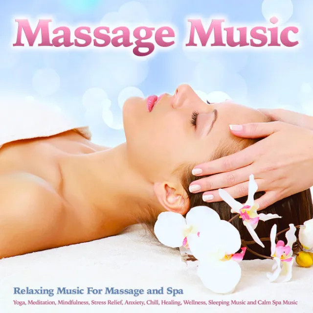 Massage Therapeutic Music