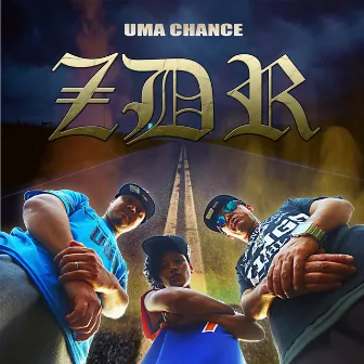 Uma Chance by ZDR