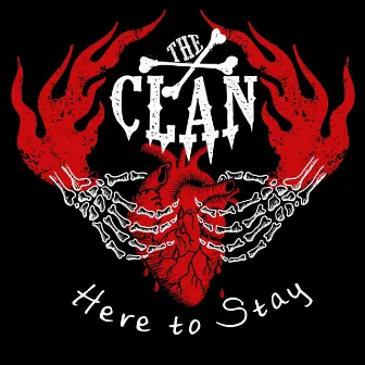 Here to Stay by The Clan