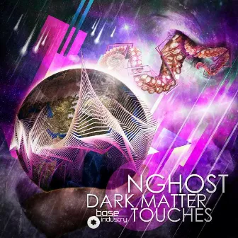 Dark Matter Touches by NGhost