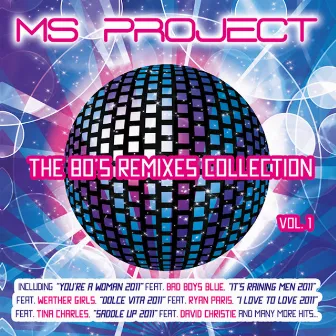 The 80's Remixes Collection, Vol. 1 by Ms Project