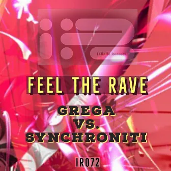 Feel The Rave by Grega