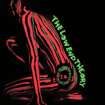 The Low End Theory by A Tribe Called Quest