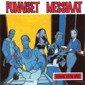 Hornan hovin häät by Punaiset Messiaat