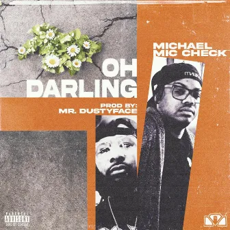 Oh Darling by Michael Mic Check