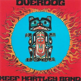 Overdog by Keef Hartley Band