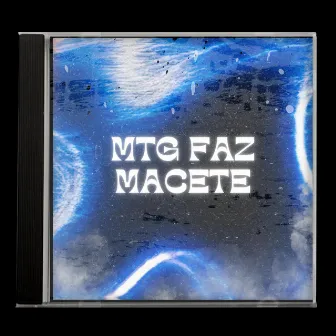 FAZ MACETE by Belaxs