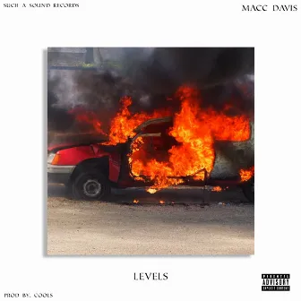 Levels by Macc Davis