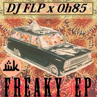 Freaky by DJ FLP