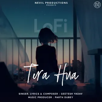 Tera Hua (LoFi) by Geetesh Yadav