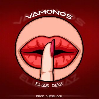 Vamonos by Elias Diaz