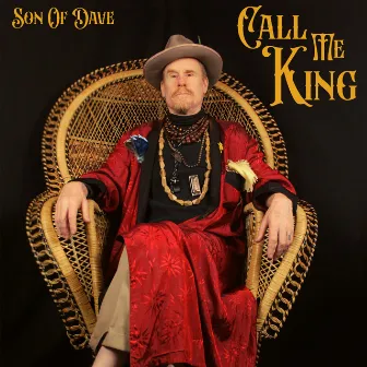 Call Me King by Son Of Dave