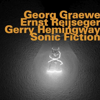 Sonic Fiction by Georg Graewe