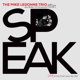 Speak by Mike Ledonne Trio