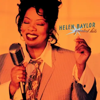 Greatest Hits by Helen Baylor