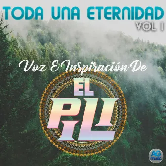 Toda Una Eternidad by El Pili