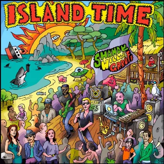 Island Time by Shandy Will & Grruff