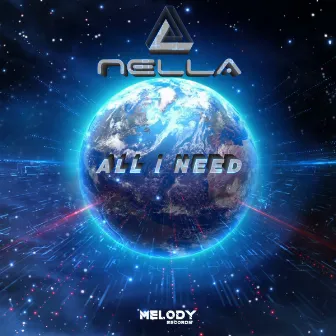 All I need (Radio edit) by NELLA