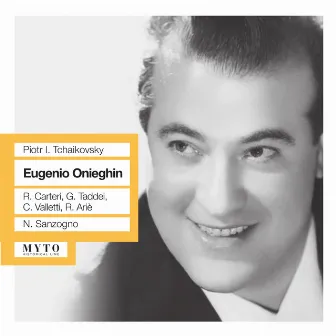 Tchaikovsky: Eugene Onegin, Op. 24, TH 5 (Sung in Italian) [Recorded 1953] by Raffaele Arie