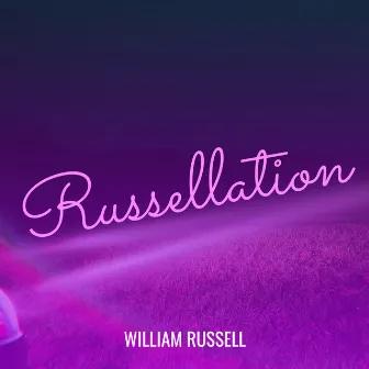 Russellation by William Russell