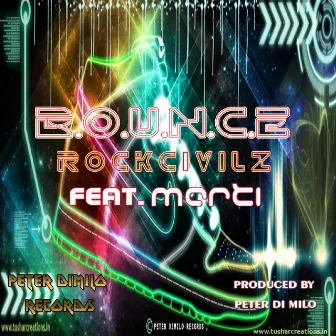 B.O.U.N.C.E (feat. Marti) - Single by RockCivilz