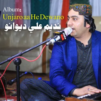 Unjaro Aa He Dewano by Panhwar Movies