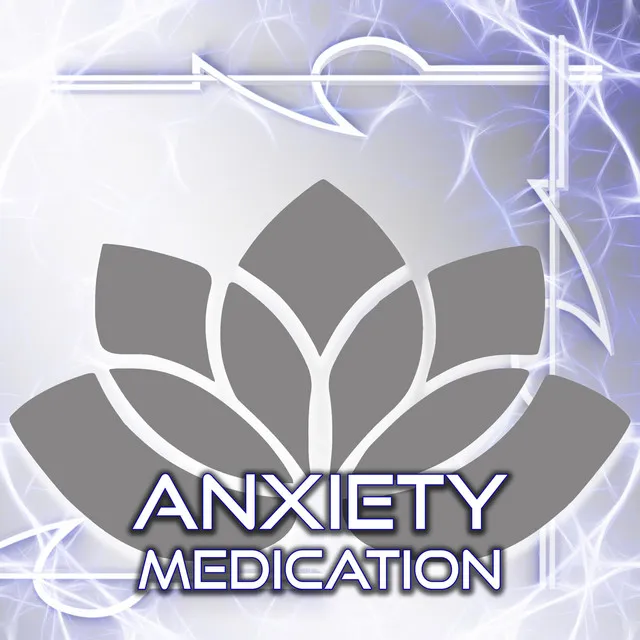 Anxiety Medication – New Age Music for Healing Meditation, Sound Therapy, Anxiety Treatment, Stress Relief, Relaxation, Massage, Self Hypnosis, Dealing with Anxiety, Pain Killers, Health Care