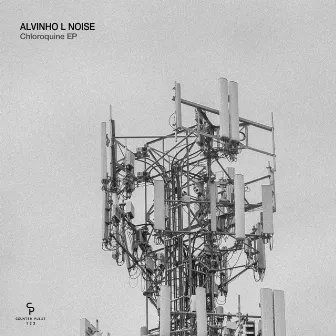 Chloroquine EP by Alvinho L Noise