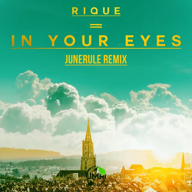 In Your Eyes (Junerule Remix)